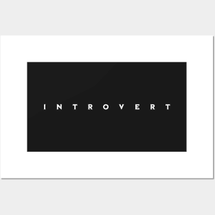 Introvert - Quiet Design for Introverts Posters and Art